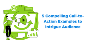 Illustration of a person holding a laptop with a megaphone and growth chart, symbolizing 5 compelling call-to-action examples to intrigue the audience.